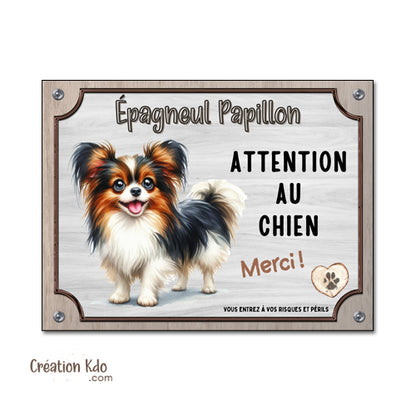 panneau je monte la garde epagneul papillon plaque chien pancarte
