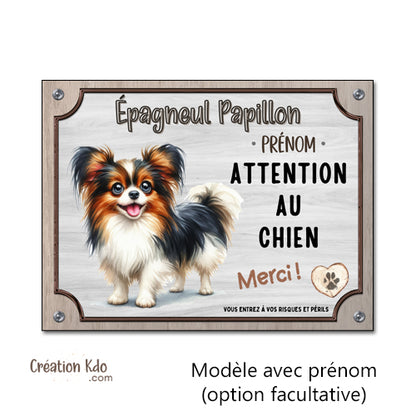panneau je monte la garde epagneul papillon plaque chien pancarte