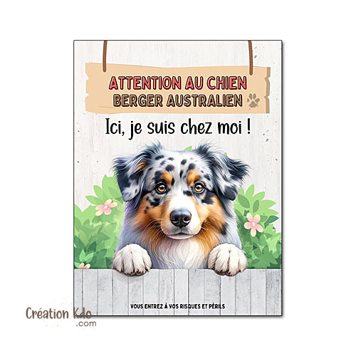 berger australien panneau attention au chien plaque portail je monte la garde