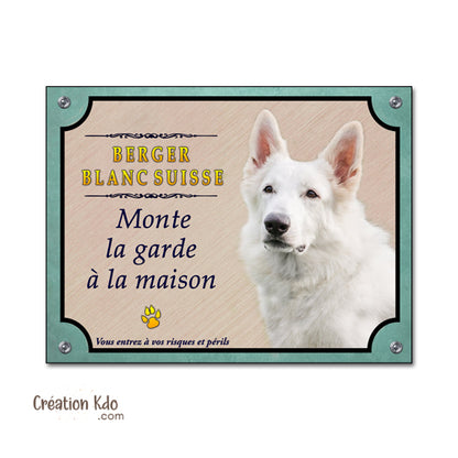 plaque chien berger blanc suisse panneau portail je monte la garde à la maison