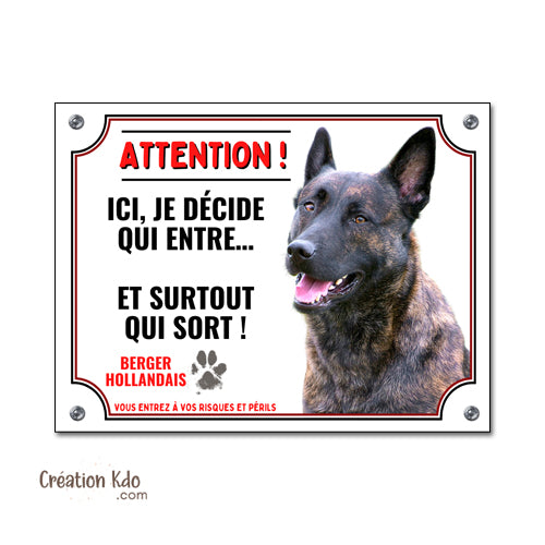 berger hollandais plaque chien entre qui veut sort qui peut panneau portail