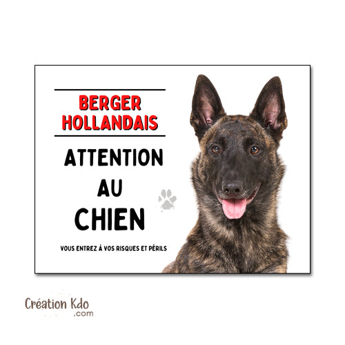 je monte la garde panneau berger hollandais plaque attention au chien pancarte