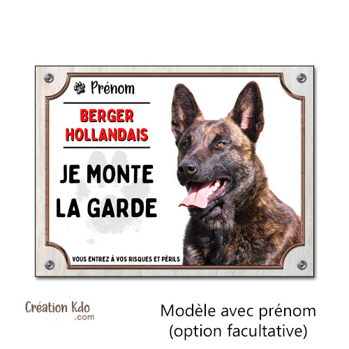 berger hollandais plaque attention au chien panneau portail je monte la garde personnalisé