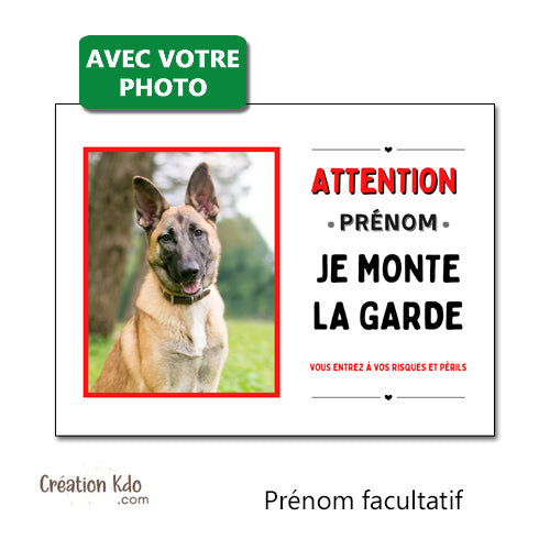 panneau je monte la garde avec votre photo plaque chien portail personnalisé