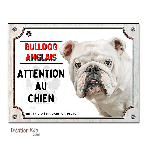 pancarte attention au chien bulldog anglais panneau monte la garde plaque portail