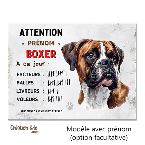 plaque chien boxer attention au chien panneau portail je monte la garde prénom