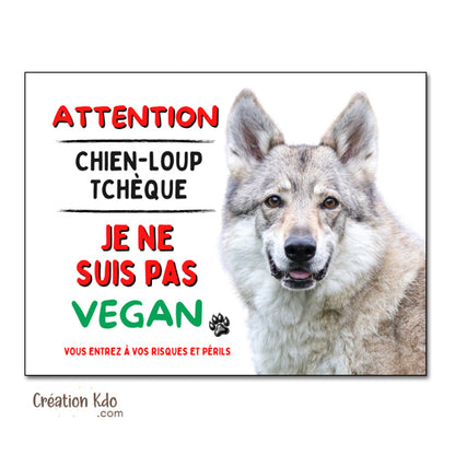 plaque chien loup tchèque attention au chien vegan humour panneau portail je monte la garde