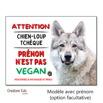 plaque chien loup tchèque attention au chien vegan humour panneau portail je monte la garde personnalisé
