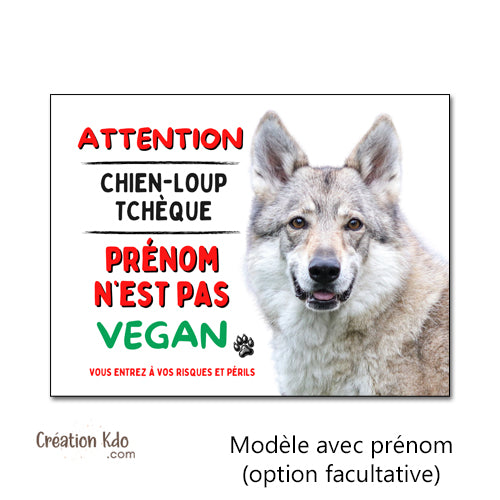 plaque chien loup tchèque attention au chien vegan humour panneau portail je monte la garde photo