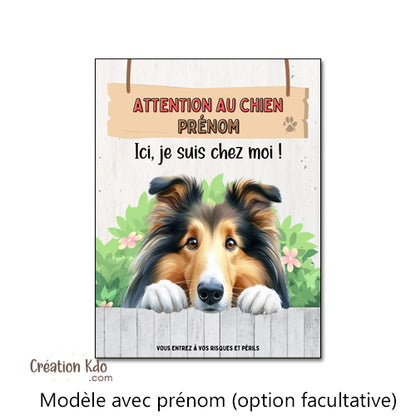 Plaque Colley Attention au chien Ici, je suis chez moi ! panneau portail personnalisé monte la garde