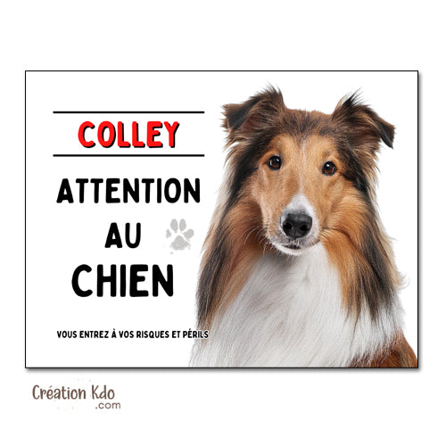 Plaque Colley Attention au chien Panneau portail pelage zibeline fauve