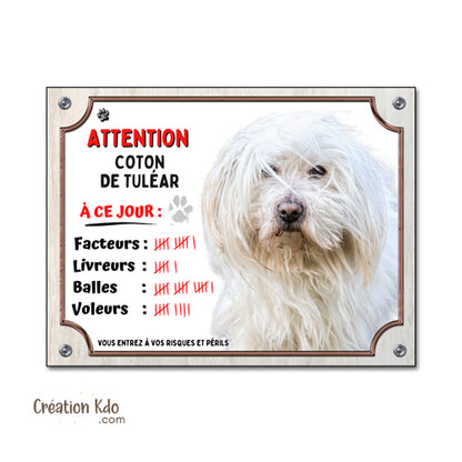 Plaque Coton de Tuléar à ce jour humour Attention au Chien Panneau portail