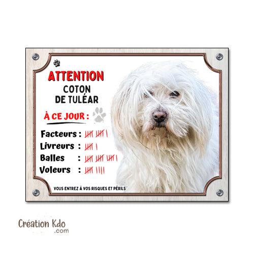Plaque Coton de Tuléar à ce jour humour Attention au Chien Panneau portail