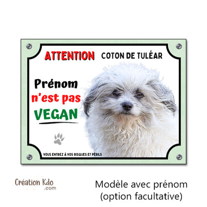 Plaque Coton de Tuléar Je ne suis pas vegan humour Attention au Chien Panneau portail prénom