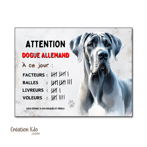 Plaque Dogue Allemand à ce jour Panneau humour chien portail je monte la garde humoristique