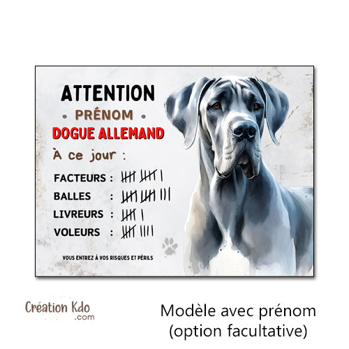 Plaque Dogue Allemand à ce jour Panneau humour chien portail je monte la garde humoristique personnalisable