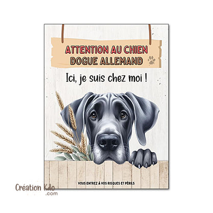 Plaque Attention au chien Dogue Allemand Ici, je suis chez moi Panneau portail modèle 1