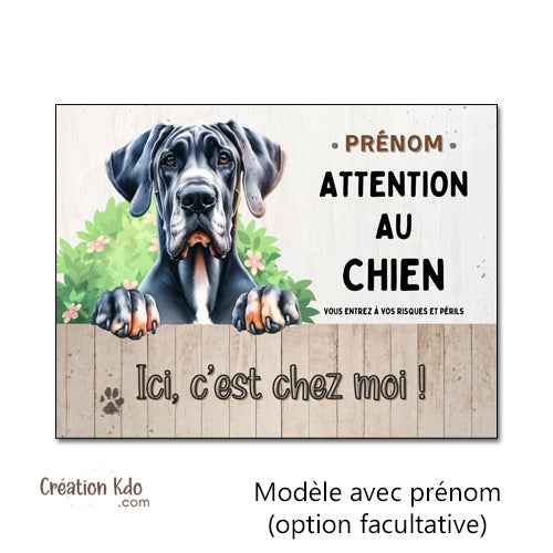 Plaque Attention au chien Dogue Allemand Ici, c'est chez moi Panneau portail Déco