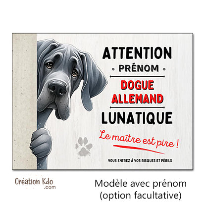 Plaque Dogue Allemand gris mignon Panneau portail humour chien lunatique