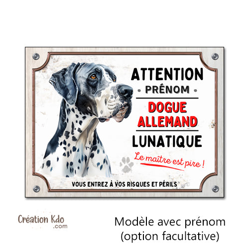 Plaque Dogue Allemand Arlequin Panneau portail humour chien lunatique personnalisé