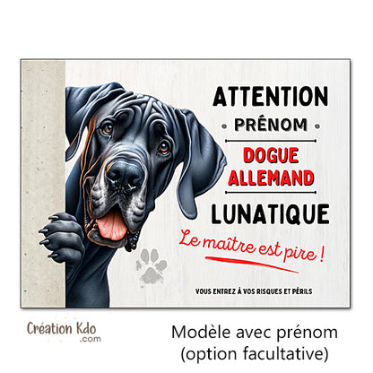 Plaque Dogue Allemand Panneau portail humour chien lunatique