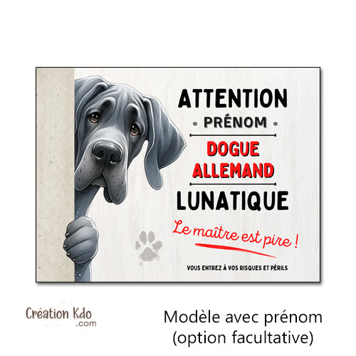 Plaque Dogue Allemand gris mignon Panneau portail humour chien lunatique