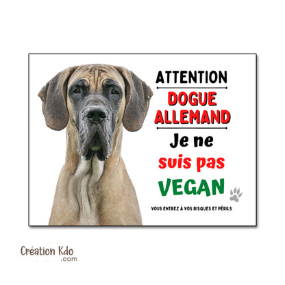 Plaque Dogue Allemand Je ne suis pas vegan Panneau humour attention au chien portail