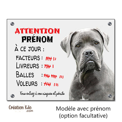 Plaque Cane Corso gris humour à ce jour Panneau portail attention au chien