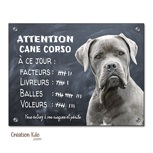 Plaque Cane Corso gris humour à ce jour Panneau portail attention au chien fond gris foncé
