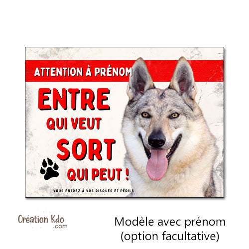 Plaque de Portail Attention au Chien-Loup Tchèque Personnalisé "Entre qui veut, sort qui peut !" photo prénom