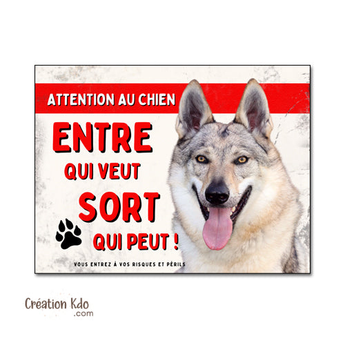 Plaque de Portail Attention au Chien-Loup Tchèque Personnalisé "Entre qui veut, sort qui peut !"