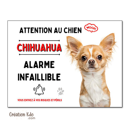 Plaque humour Chihuahua Attention au Chien Alarme infaillible Panneau