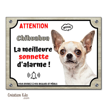 Plaque humour Chihuahua Attention au Chien la meilleure sonnette Panneau (pelage poils courts)