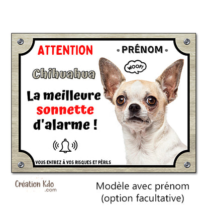 Plaque humour Chihuahua Attention au Chien la meilleure sonnette Panneau (pelage poils courts)