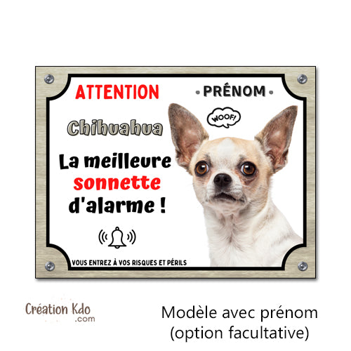 Plaque humour Chihuahua Attention au Chien la meilleure sonnette Panneau (pelage poils courts)