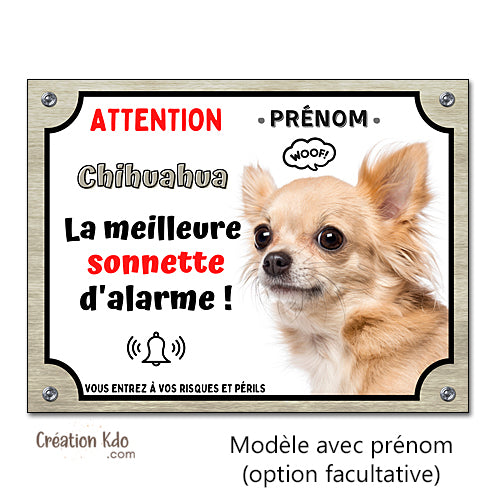 Plaque humour Chihuahua Attention au Chien la meilleure sonnette Panneau (pelage poils longs)