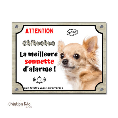 Plaque humour Chihuahua Attention au Chien la meilleure sonnette Panneau (pelage poils longs)