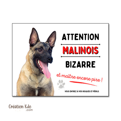 panneau attention au chien malinois bizarre plaque portail