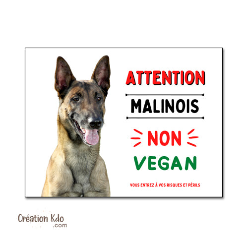 plaque malinois attention au chien panneau portail je monte la garde humour vegan