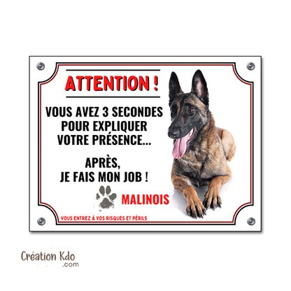 je monte la garde panneau malinois plaque chien
