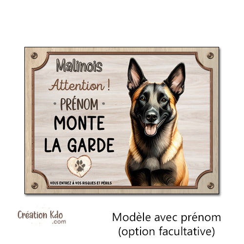 malinois panneau je monte la garde plaque chien portail personnalisée