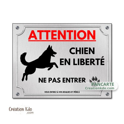 plaque chien en liberté portail panneau monte la garde