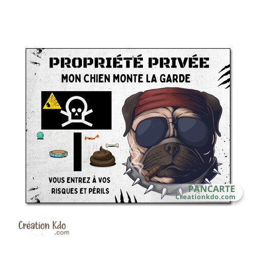 panneau propriété privée plaque chien monte la garde
