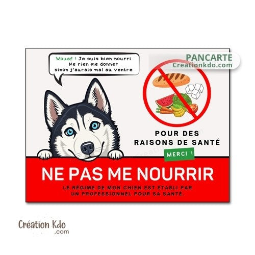 panneau ne pas nourrir mon chien pour raison de santé plaque ne pas donner à manger aux animaux cheval pancarte husky