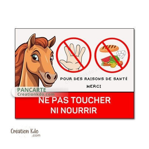 panneau ne pas nourrir cheval plaque de box ne pas donner à manger aux animaux chevaux pancarte écurie prairie poney