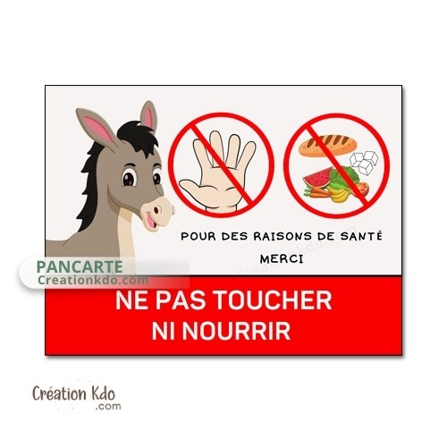 panneau ne pas nourrir les ânes plaque de box ne pas donner à manger aux animaux chevaux pancarte écurie prairie