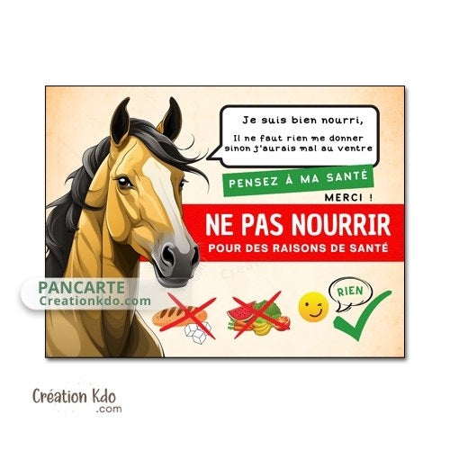 panneau ne pas nourrir chevaux pour raison de santé plaque ne pas donner à manger aux animaux cheval pancarte box je suis bien nourri