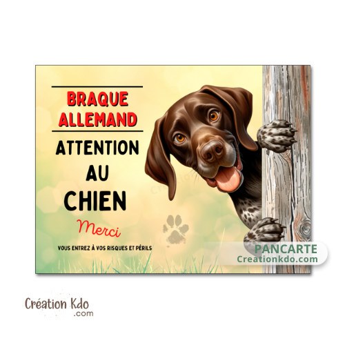 plaque braque allemand attention au chien panneau portail je monte la garde personnalisé