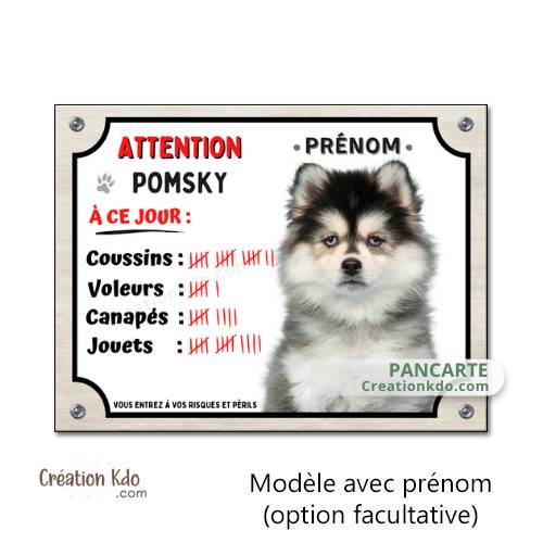 panneau Pomsky humour attention au chien husky nain portail plaque je monte la garde pancarte