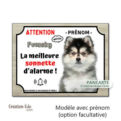 panneau Pomsky humour attention au chien husky nain portail plaque je monte la garde pancarte personnalisée